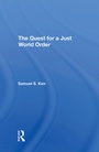 Cover: The Quest For A Just World Order - Routledge