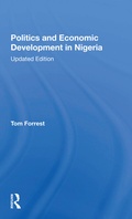 Cover: Politics And Economic Development In Nigeria - Routledge
