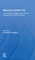 Cover: Reporters Under Fire - Routledge