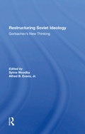 Cover: Restructuring Soviet Ideology - Routledge