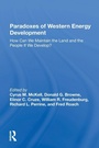 Cover: Paradoxes Of Western Energy Development - Routledge