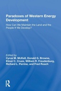 Cover: Paradoxes Of Western Energy Development - Routledge