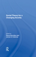 Cover: Social Theory For A Changing Society - Routledge