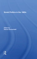 Cover: Soviet Politics In The 1980s - Routledge