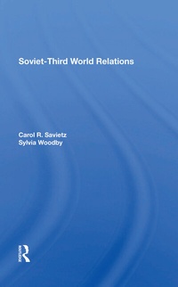 Enlarge image Cover: Sovietthird World Relations - Routledge