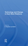 Cover: Technology And Change In East-west Relations - Routledge