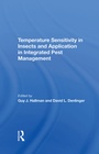 Cover: Temperature Sensitivity In Insects And Application In Integrated Pest Management - CRC Press
