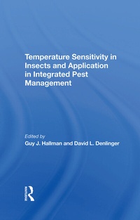 Enlarge image Cover: Temperature Sensitivity In Insects And Application In Integrated Pest Management - CRC Press