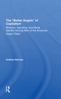Enlarge image Cover: The better Angels Of Capitalism - Routledge