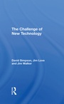Cover: The Challenge Of New Technology - Routledge