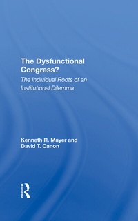Enlarge image Cover: The Dysfunctional Congress? - Routledge