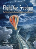 Cover: Flight for Freedom - Chronicle Books