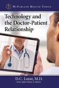 Cover: Technology and the Doctor-Patient Relationship - McFarland & Co Inc