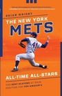 Cover: The New York Mets All-Time All-Stars - The Lyons Press