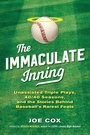 Cover: The Immaculate Inning - The Lyons Press
