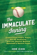 Cover: The Immaculate Inning - The Lyons Press