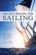 Cover: Things I Wish I'd Known Before I Started Sailing, Expanded and Updated - Sheridan House