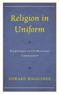 Cover: Religion in Uniform - Lexington Books
