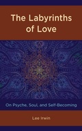 Cover: The Labyrinths of Love - Lexington Books