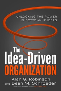 Enlarge image Cover: The Idea-Driven Organization - Berrett-Koehler Publishers