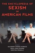 Cover: The Encyclopedia of Sexism in American Films - Rowman & Littlefield Publishers