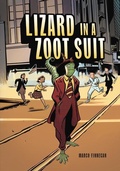 Cover: Lizard in a Zoot Suit - Lerner Publishing Group