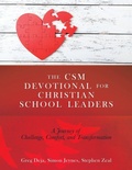 Cover: The CSM Devotional for Christian School Leaders - Xulon Press