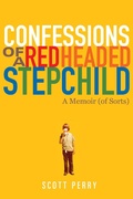 Cover: Confessions of a Redheaded Stepchild - BOOKBABY