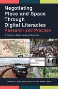 Cover: Negotiating Place and Space through Digital Literacies - Information Age Publishing