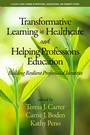 Cover: Transformative Learning in Healthcare and Helping Professions Education - Information Age Publishing