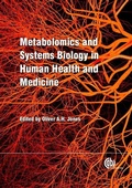 Cover: Metabolomics and Systems Biology in Human Health and Medicine - CABI Publishing
