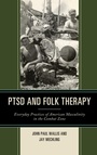 Cover: PTSD and Folk Therapy - Lexington Books