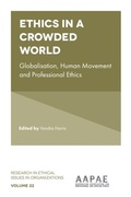 Cover: Ethics in a Crowded World - Emerald Publishing Limited