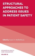 Cover: Structural Approaches to Address Issues in Patient Safety - Emerald Publishing Limited