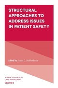 Cover: Structural Approaches to Address Issues in Patient Safety - Emerald Publishing Limited