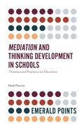 Cover: Mediation and Thinking Development in Schools - Emerald Publishing Limited