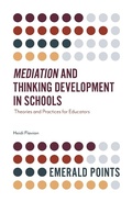 Cover: Mediation and Thinking Development in Schools - Emerald Publishing Limited