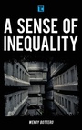 Cover: A Sense of Inequality - Rowman & Littlefield International