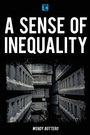 Cover: A Sense of Inequality - Rowman & Littlefield International