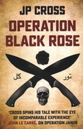 Cover: Operation Black Rose - monsoon