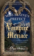 Cover: Miss Blaine's Prefect and the Vampire Menace - Contraband