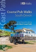 Cover: Coastal Pub Walks: South Devon - Northern Eye Books