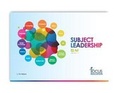 Cover: Subject Leadership: Art & Design - Focus Education UK Ltd