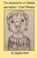Cover: The Adventures of Maddie and Haider - Pen It! Publications, LLC