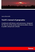 Cover: Youth's manual of geography: - Hansebooks