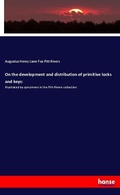 Cover: On the development and distribution of primitive locks and keys: - Hansebooks