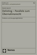 Abbildung von: Delisting - Parallele zum Übernahmerecht - Nomos