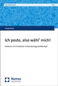 Cover: Ich poste, also w&auml;hl' mich! - Nomos