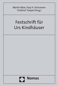 Cover: Festschrift f&uuml;r Urs Kindh&auml;user zum 70. Geburtstag - Nomos
