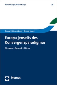 Abbildung von: Europa jenseits des Konvergenzparadigmas - Nomos
